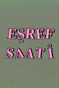 Poster for Eşref Saati