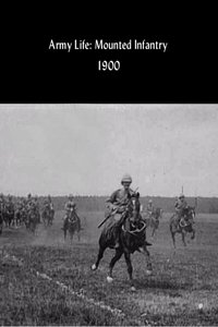 Poster for Army Life: Mounted Infantry