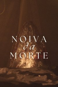 Poster for Noiva da Morte