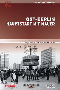 Poster for From the Brandenburg Gate to Marzhan - the Changing Face of East Berlin