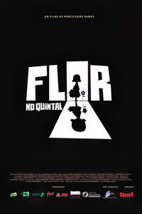 Poster for Flor no Quintal