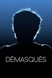 Poster for Démasqués