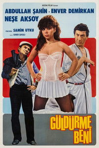 Poster for Güldürme Beni