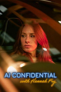 Poster for AI Confidential with Hannah Fry
