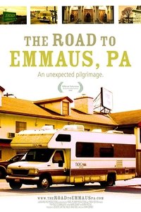 Poster for The Road to Emmaus, PA