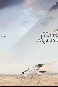 The Hottest August