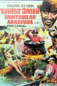 Tourist Ömer Among the Cannibals