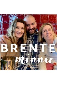 Poster for Brente minner
