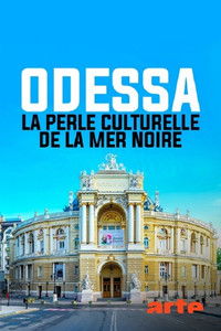 Poster for Odessa - La perle culturelle de la mer Noire