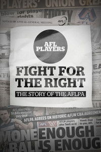 Fight for the Right: The Story of the AFLPA