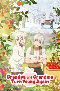 Poster for Grandpa and Grandma Turn Young Again