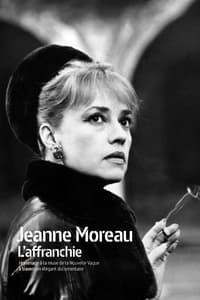 poster Jeanne Moreau, l'affranchie