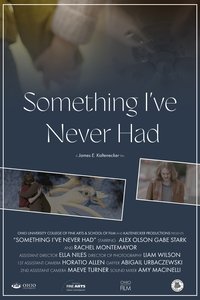 Something I've Never Had