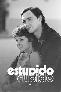 Poster for Estúpido Cupido