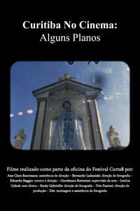 Curitiba No Cinema: Alguns Planos