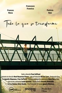 Poster for Todo lo que se transforma