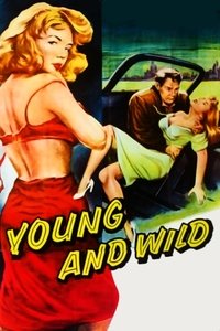 Young and Wild