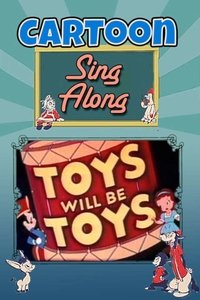 Poster for Toys Will Be Toys