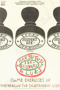 Some Exercises in Preparation for Independent Life