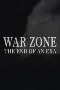 War Zone: The End of an Era