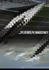 25 Years of Innocence