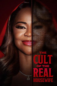 Poster for The Cult of the Real Housewife