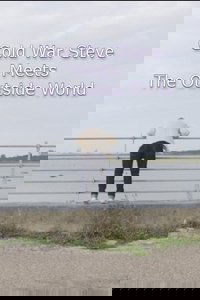 Cold War Steve Meets the Outside World