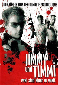 Poster for Jimmy and Timmi – Two are One to Two