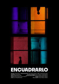 Poster for Encuadrarlo