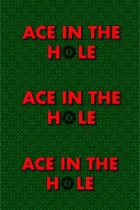 Ace In The Hole