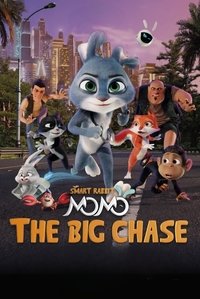 Poster for Smart Rabbit Momo: The Big Chase