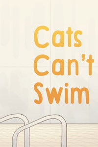 Poster for Cats Can’t Swim