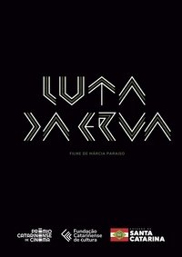 Poster for Luta da Erva