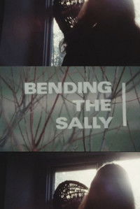 Bending the Sally