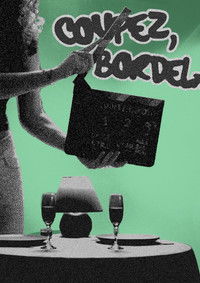 Poster for Coupez, bordel !