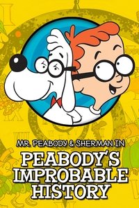 Poster for Peabody's Improbable History
