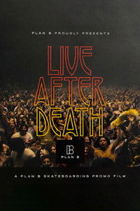 Poster for Plan B: Live After Death