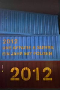 Poster for 2012, ein Jahr mit Folgen