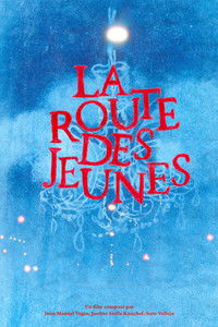 Poster for La Route des Jeunes