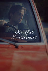 Poster for Wistful Sentiments