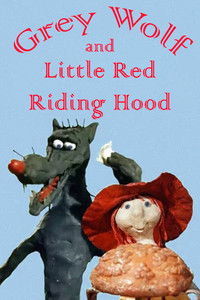 Poster for Grey Wolf and Little Red Riding Hood