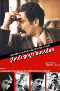 Poster for Erkan Yücel: Şimdi Geçti Buradan