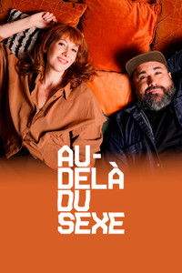 Poster for Au-delà du sexe