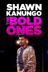 Poster for Shawn Kanungo: The Bold Ones