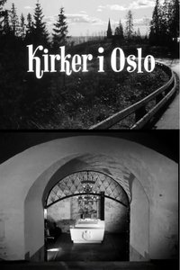 Oslofilm: Kirker i Oslo