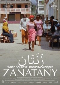 Zanatany, when soulless shrouds whisper