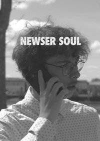 Poster for Newser Soul