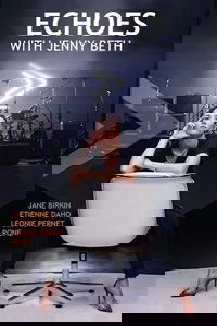 Live @ Echoes with Jehnny Beth