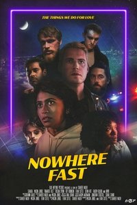 Nowhere Fast