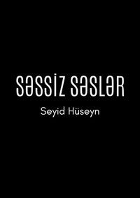 Poster for Silent Voices: Seyid Huseyn